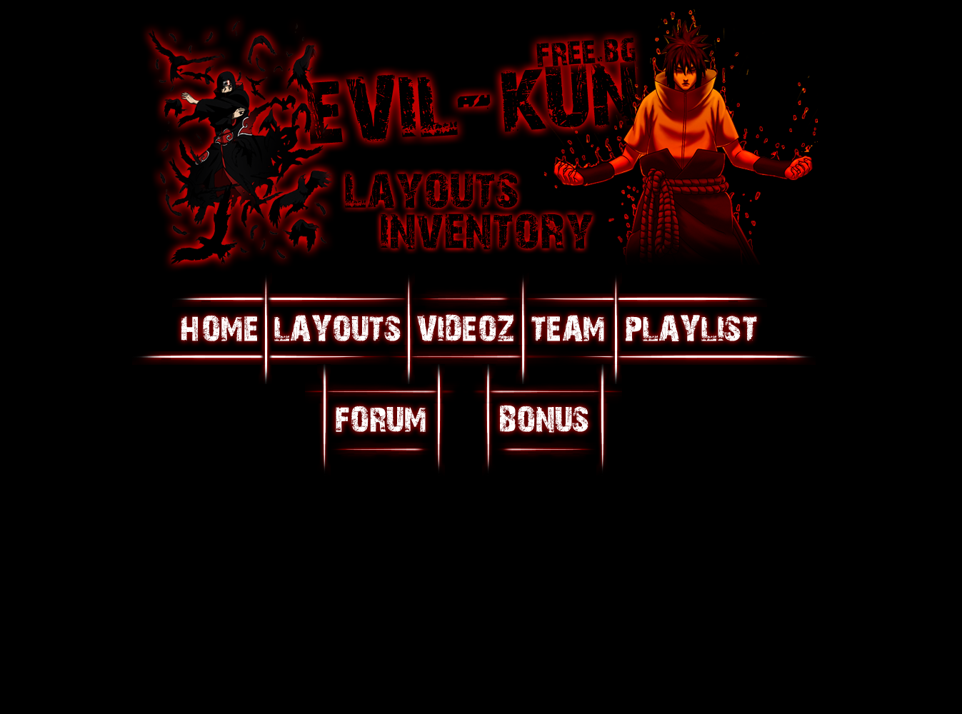 Evil-kun Layouts & Trax
